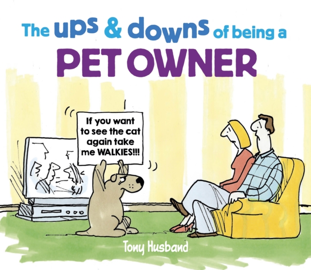 The Ups and Downs of Pets, Hardback Book