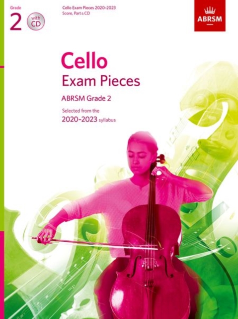 Cello Exam Pieces 2020-2023, ABRSM Grade 2, Score, Part & CD : Selected from the 2020-2023 syllabus, Sheet music Book