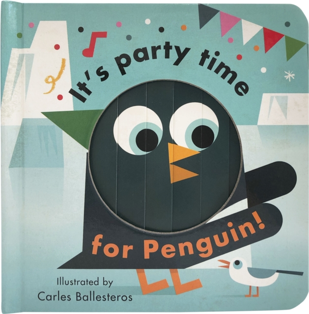 It's Party Time for Penguin, Board book Book