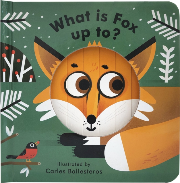 What Is Fox Up To?, Board book Book