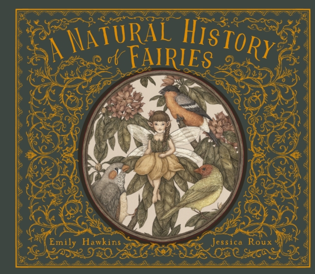 A Natural History of Fairies, Hardback Book