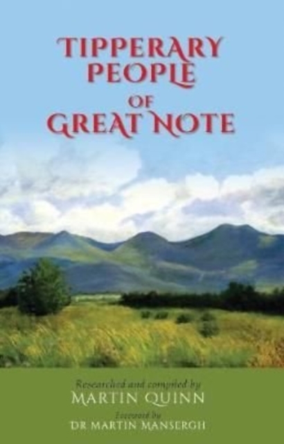 TIPPERARY PEOPLE OF GREAT NOTE, Paperback Book
