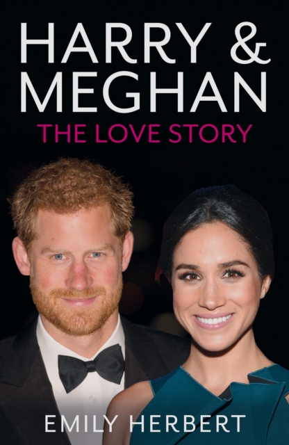 Harry & Meghan - The Love Story, Paperback / softback Book