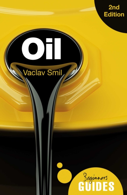 Oil : A Beginner's Guide, EPUB eBook