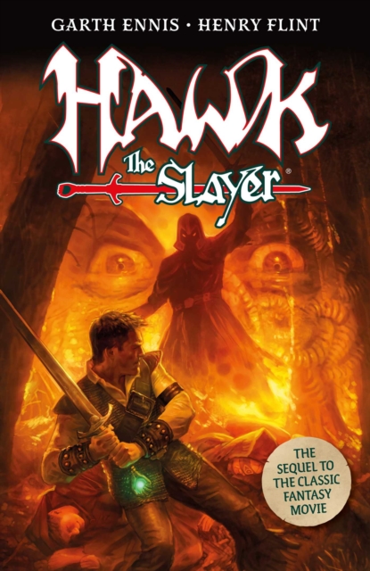 Hawk the Slayer : Watch For Me In The Night, Paperback / softback Book