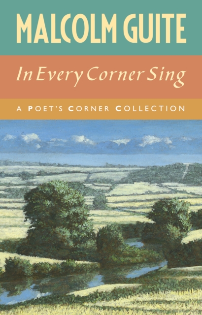 In Every Corner Sing : A Poet's Corner collection, EPUB eBook