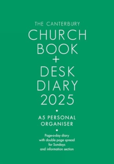The Canterbury Church Book and Desk Diary 2025 A5 Personal Organiser Edition, Diary or journal Book