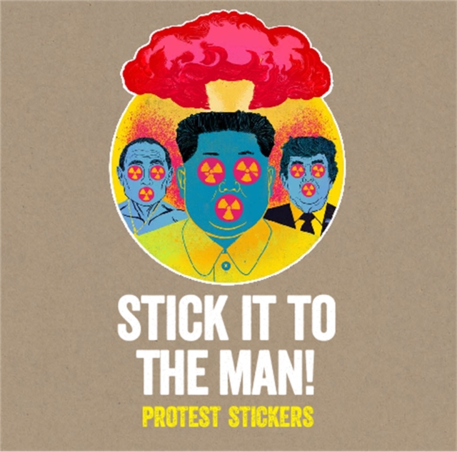 Stick it to the Man : Protest Stickers, Other printed item Book