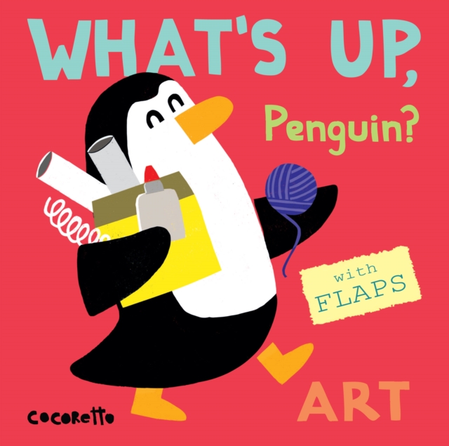 What's Up Penguin? : Art, Board book Book