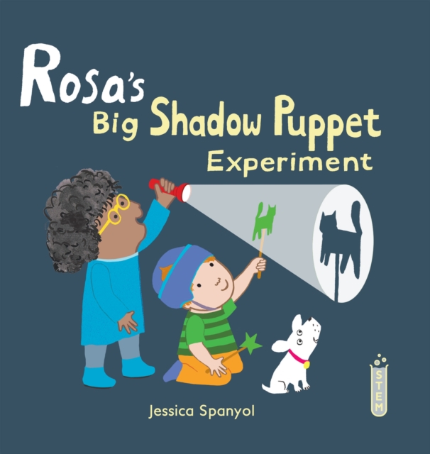 Rosa's Big Shadow Puppet Experiment, Hardback Book
