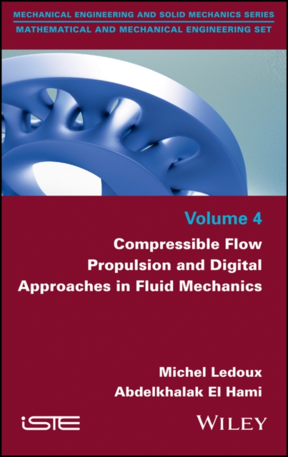 Compressible Flow Propulsion and Digital Approaches in Fluid Mechanics, Hardback Book