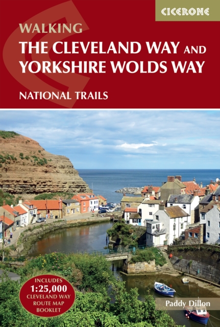 The Cleveland Way and the Yorkshire Wolds Way : NATIONAL TRAILS: The North York Moors, Yorkshire Wolds and Yorkshire Coast, Paperback / softback Book