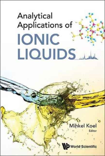 Analytical Applications Of Ionic Liquids, Hardback Book