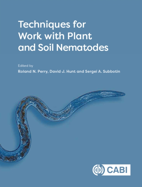 Techniques for Work with Plant and Soil Nematodes, Hardback Book