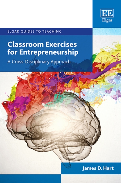 Classroom Exercises for Entrepreneurship : A Cross-Disciplinary Approach, PDF eBook