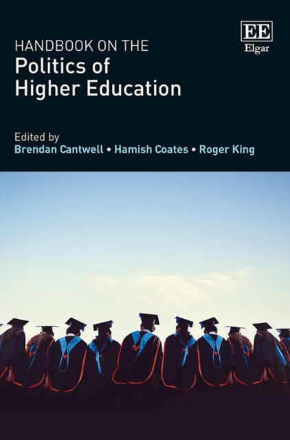 Handbook on the Politics of Higher Education, PDF eBook