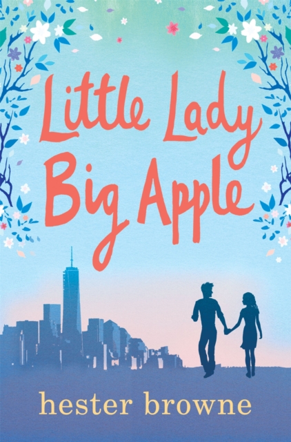 Little Lady, Big Apple : the perfect laugh-out-loud read for anyone who loves New York, Paperback / softback Book