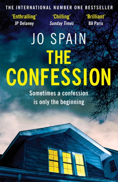 The Confession : A totally addictive psychological thriller with shocking twists and turns, Paperback / softback Book