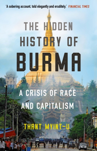 The Hidden History of Burma, EPUB eBook