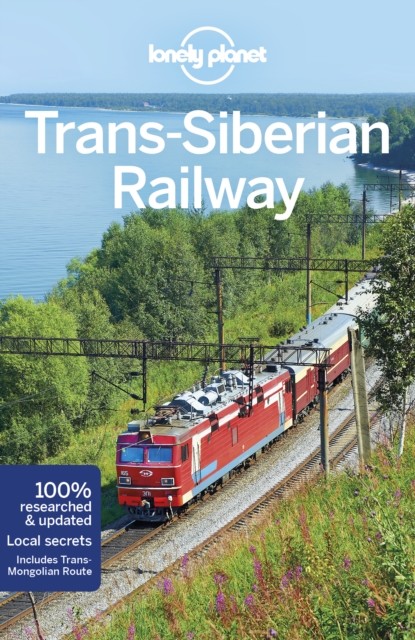 Lonely Planet Trans-Siberian Railway, Paperback / softback Book