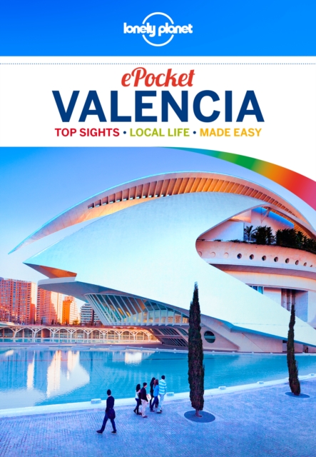 Lonely Planet Pocket Valencia, EPUB eBook