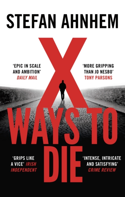 X Ways to Die, Hardback Book