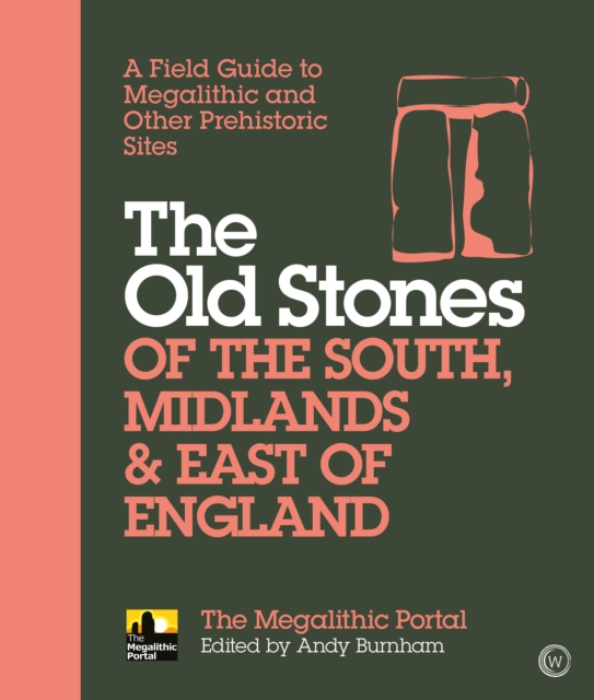 Old Stones of the South, Midlands & East of England, EPUB eBook