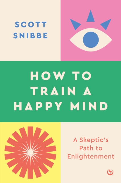 How to Train a Happy Mind, EPUB eBook