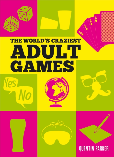 The World's Craziest Adult Games, EPUB eBook