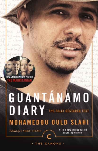Guantanamo Diary : The Fully Restored Text, Paperback / softback Book