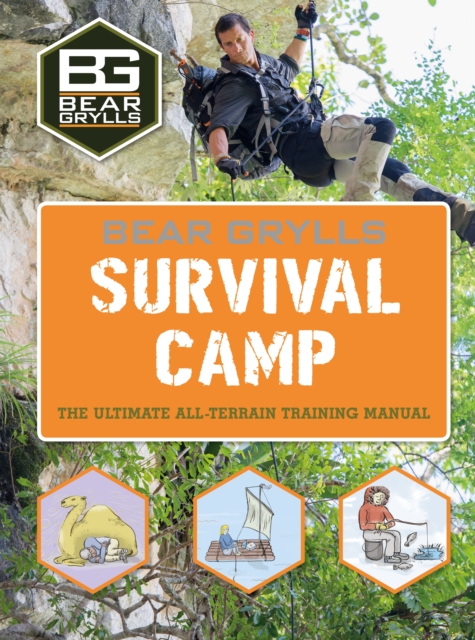 Bear Grylls World Adventure Survival Camp, Hardback Book