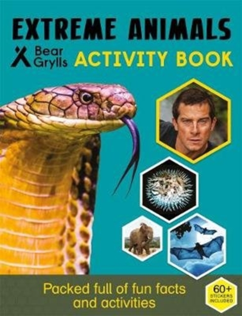 Bear Grylls Sticker Activity: Extreme Animals, Paperback / softback Book