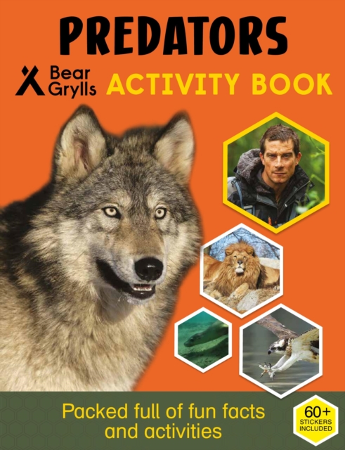 Bear Grylls Sticker Activity: Predators, Paperback / softback Book