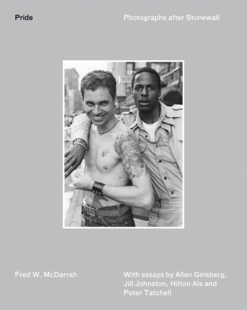 Pride : Photographs After Stonewall, Hardback Book