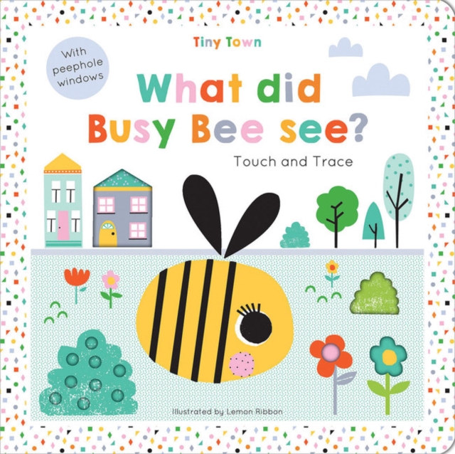 What did Busy Bee see?, Board book Book