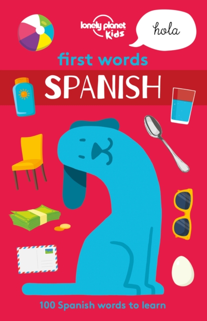 Lonely Planet First Words - Spanish, EPUB eBook