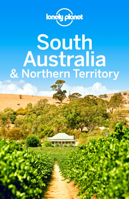 Lonely Planet South Australia & Northern Territory, EPUB eBook