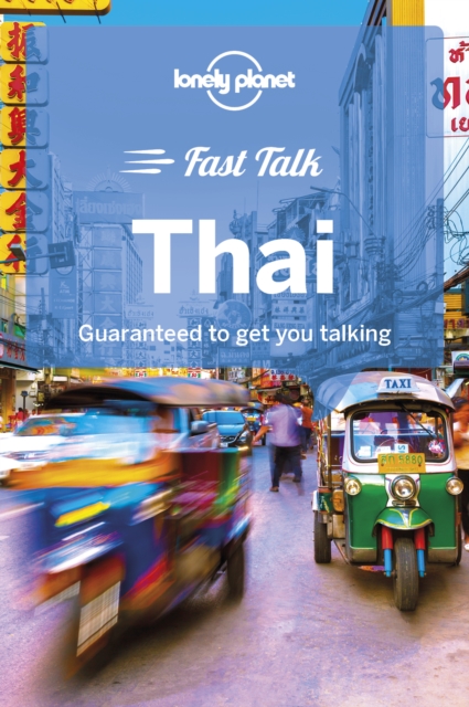 Lonely Planet Fast Talk Thai, Paperback / softback Book