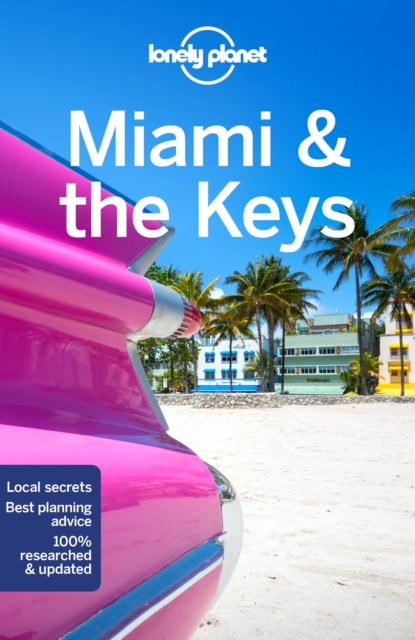 Lonely Planet Miami & the Keys, Paperback / softback Book