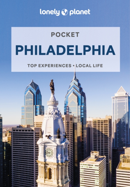 Lonely Planet Pocket Philadelphia, Paperback / softback Book