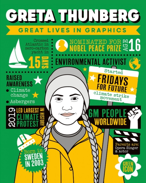 Great Lives in Graphics: Greta Thunberg, Hardback Book