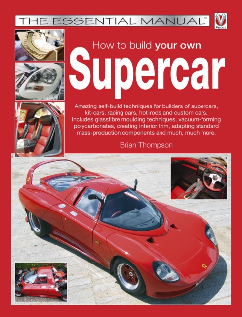 How to build your own Supercar : The Essential Manual, EPUB eBook