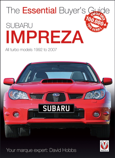 Subaru Impreza : The Essential Buyer's Guide, Paperback / softback Book