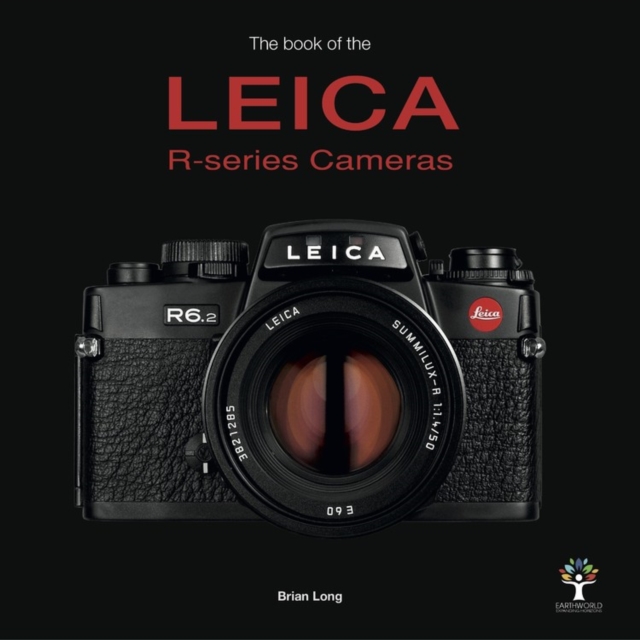 The Book of the Leica R-series Cameras, Hardback Book