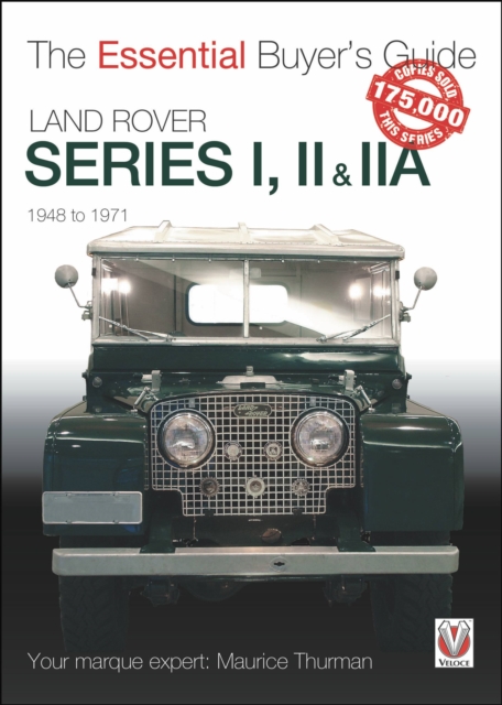 Land Rover Series I, II & IIA : The Essential Buyer’s Guide, Paperback / softback Book