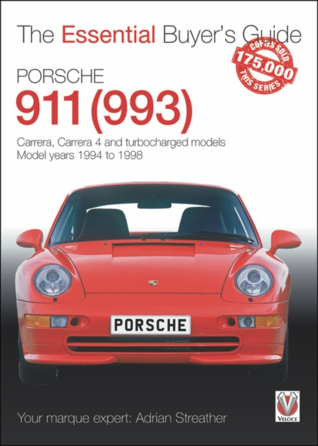 Porsche 911 (993) : Carrera, Carrera 4 and turbocharged models. Model years 1994 to 1998, Paperback / softback Book