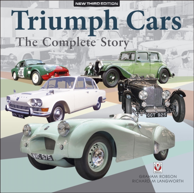 Triumph Cars - The Complete Story : New Third Edition, EPUB eBook