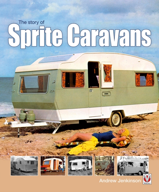 The Story of Sprite Caravans, EPUB eBook