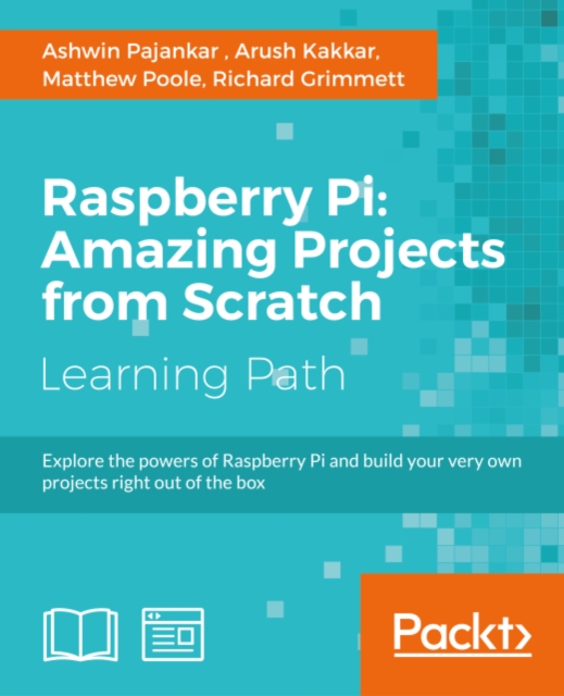 Raspberry Pi: Amazing Projects from Scratch, EPUB eBook