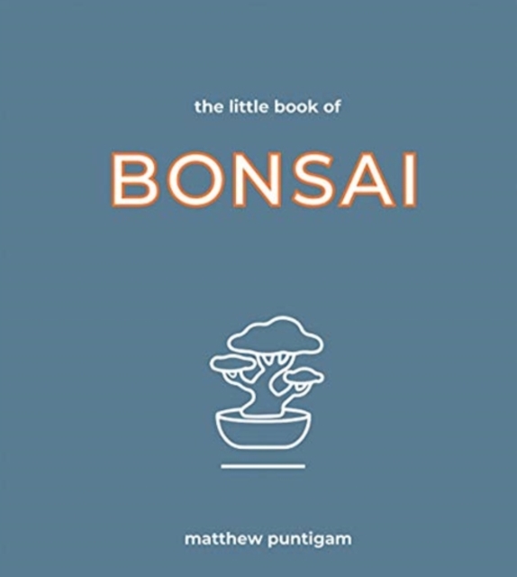 The Little Book of Bonsai, Hardback Book